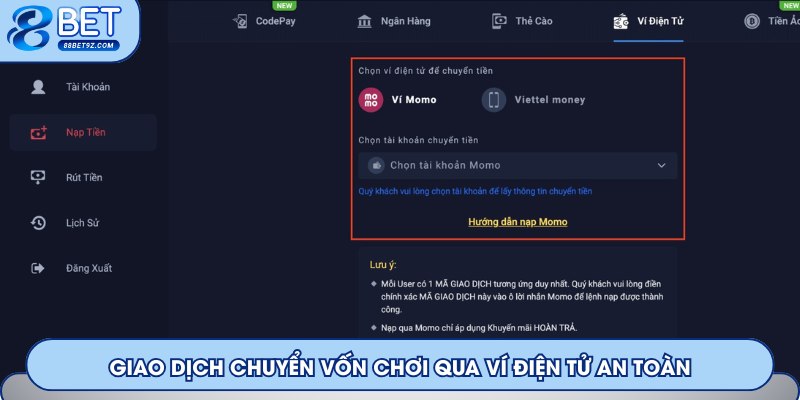 Giao dịch chuyển vốn chơi qua ví điện tử an toàn